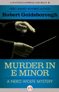Murder in E Minor by Robert Goldsborough Murder in E Minor by Robert Goldsborough