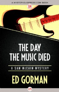 The Day the Music Died by Ed Gorman The Day the Music Died by Ed Gorman