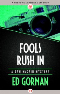 Fools Rush In by Ed Gorman