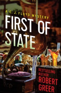 First of State by Robert Greer First of State by Robert Greer