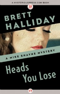 Heads You Lose by Brett Halliday