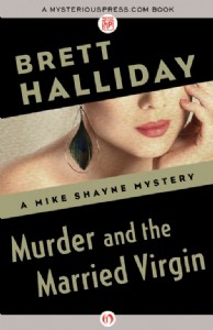 Murder and the Married Virgin by Brett Halliday Murder and the Married Virgin by Brett Halliday