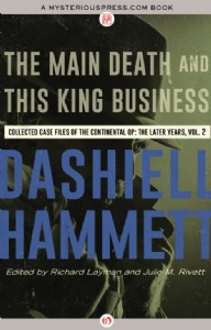 The Main Death and This King Business by Dashiell Hammett