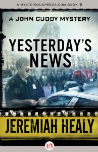 Yesterday's News by Jeremiah Healy Yesterday's News by Jeremiah Healy