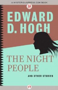 The Night People by Edward D. Hoch The Night People by Edward D. Hoch