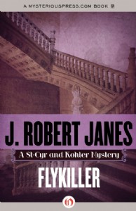 Flykiller by J. Robert Janes Flykiller by J. Robert Janes
