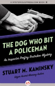 The Dog Who Bit a Policeman by Stuart Kaminsky The Dog Who Bit a Policeman by Stuart Kaminsky