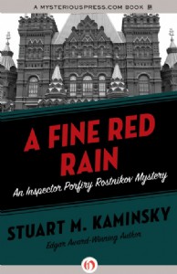 A Fine Red Rain by Stuart Kaminsky A Fine Red Rain by Stuart Kaminsky