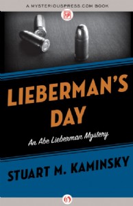 Lieberman's Day by Stuart Kaminsky Lieberman's Day by Stuart Kaminsky
