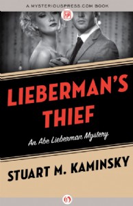 Lieberman's Thief by Stuart Kaminsky Lieberman's Thief by Stuart Kaminsky