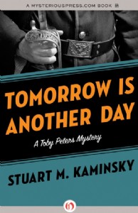 Tomorrow Is Another Day by Stuart Kaminsky