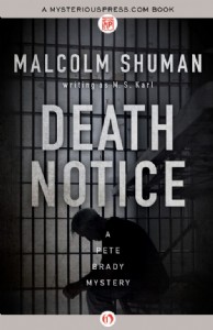 Death Notice by Malcolm Shuman