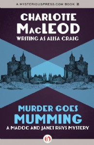 Murder Goes Mumming by Charlotte MacLeod Murder Goes Mumming by Charlotte MacLeod