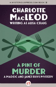 A Pint of Murder by Charlotte MacLeod A Pint of Murder by Charlotte MacLeod