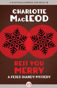 Rest You Merry by Charlotte MacLeod Rest You Merry by Charlotte MacLeod