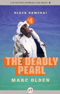 The Deadly Pearl by Marc Olden The Deadly Pearl by Marc Olden