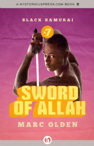 Sword of Allah by Marc Olden Sword of Allah by Marc Olden