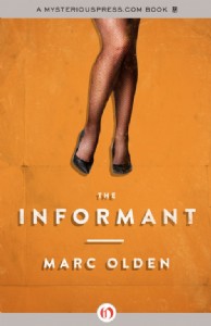The Informant by Marc Olden The Informant by Marc Olden