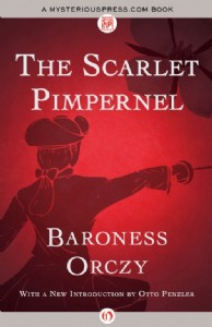 The Scarlet Pimpernel by Baroness Orczy
