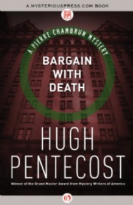 Bargain with Death by Hugh Pentecost Bargain with Death by Hugh Pentecost