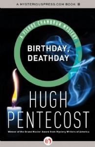 Birthday, Deathday by Hugh Pentecost Birthday, Deathday by Hugh Pentecost