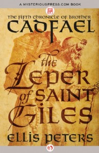 The Leper of Saint Giles by Ellis Peters