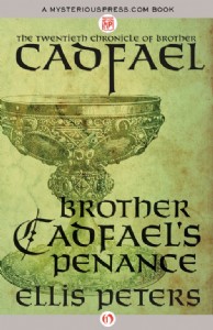 Brother Cadfael's Penance by Ellis Peters