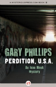 Perdition, U.S.A. by Gary Phillips Perdition, U.S.A. by Gary Phillips