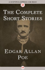 The Complete Short Stories by Edgar Allan Poe The Complete Short Stories by Edgar Allan Poe