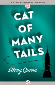 Cat of Many Tails by Ellery Queen