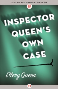 Inspector Queen's Own Case by Ellery Queen