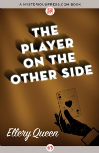 The Player on the Other Side by Ellery Queen The Player on the Other Side by Ellery Queen