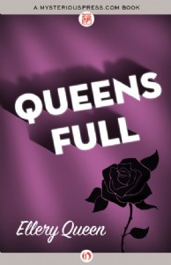 Queens Full by Ellery Queen Queens Full by Ellery Queen