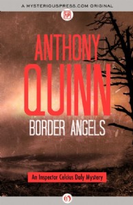 Border Angels by Anthony Quinn Border Angels by Anthony Quinn