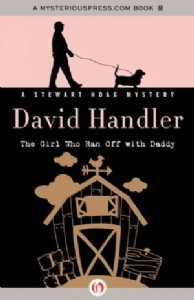 The Girl Who Ran Off With Daddy by David Handler The Girl Who Ran Off With Daddy by David Handler