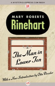 The Man in Lower Ten by Mary Roberts Rinehart