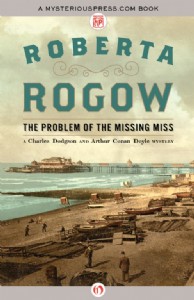 The Problem of the Missing Miss by Roberta Rogow The Problem of the Missing Miss by Roberta Rogow
