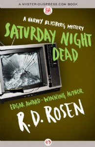 Saturday Night Dead by R.D. Rosen Saturday Night Dead by R.D. Rosen