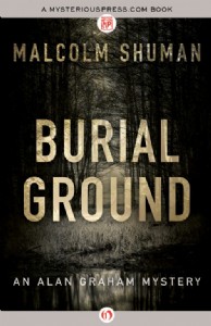 Burial Ground by Malcolm Shuman Burial Ground by Malcolm Shuman