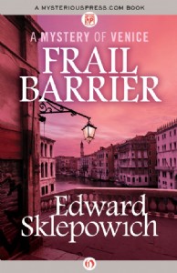 Frail Barrier by Edward Sklepowich