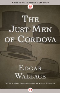 The Just Men of Cordova by Edgar Wallace