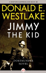 Jimmy the Kid by Donald E. Westlake