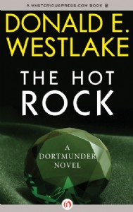 The Hot Rock by Donald E. Westlake The Hot Rock by Donald E. Westlake