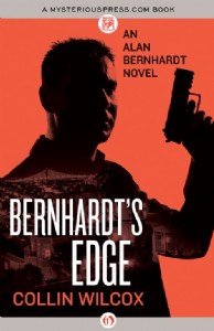 Bernhardt's Edge by Collin Wilcox Bernhardt's Edge by Collin Wilcox