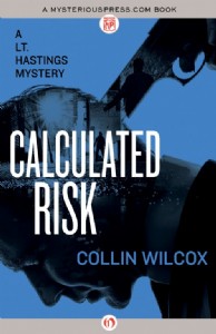 Calculated Risk by Collin Wilcox Calculated Risk by Collin Wilcox