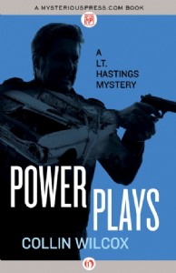 Power Plays by Collin Wilcox Power Plays by Collin Wilcox