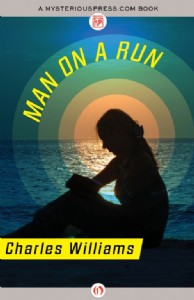 Man on the Run by Charles Williams Man on the Run by Charles Williams
