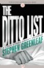 The Ditto List by Stephen Greenleaf
