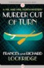 Murder out of Turn by Frances and Richard Lockridge