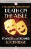 Death on the Aisle by Frances and Richard Lockridge